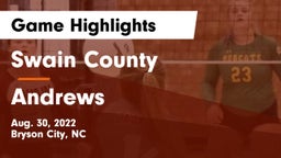 Swain County  vs Andrews  Game Highlights - Aug. 30, 2022