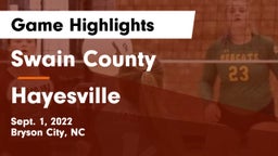 Swain County  vs Hayesville Game Highlights - Sept. 1, 2022