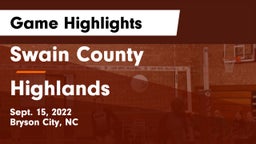 Swain County  vs Highlands  Game Highlights - Sept. 15, 2022