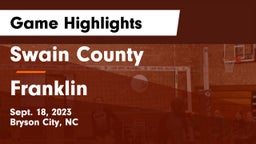 Swain County  vs Franklin  Game Highlights - Sept. 18, 2023