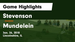 Stevenson  vs Mundelein Game Highlights - Jan. 26, 2018