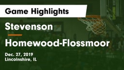 Stevenson  vs Homewood-Flossmoor  Game Highlights - Dec. 27, 2019