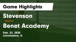 Stevenson  vs Benet Academy  Game Highlights - Feb. 22, 2020