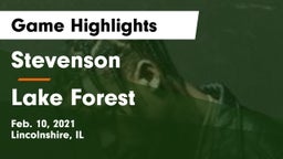 Stevenson  vs Lake Forest  Game Highlights - Feb. 10, 2021