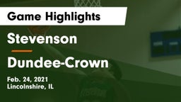 Stevenson  vs Dundee-Crown  Game Highlights - Feb. 24, 2021