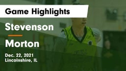 Stevenson  vs Morton  Game Highlights - Dec. 22, 2021