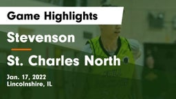 Stevenson  vs St. Charles North  Game Highlights - Jan. 17, 2022