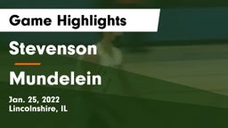 Stevenson  vs Mundelein  Game Highlights - Jan. 25, 2022