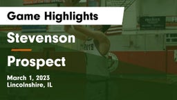 Stevenson  vs Prospect  Game Highlights - March 1, 2023