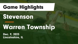 Stevenson  vs Warren Township  Game Highlights - Dec. 9, 2023