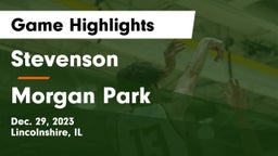 Stevenson  vs Morgan Park  Game Highlights - Dec. 29, 2023