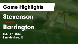 Stevenson  vs Barrington  Game Highlights - Feb. 27, 2024