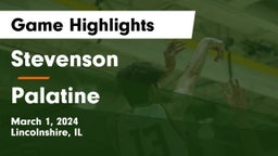 Stevenson  vs Palatine  Game Highlights - March 1, 2024