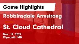 Robbinsdale Armstrong  vs St. Cloud Cathedral  Game Highlights - Nov. 19, 2022