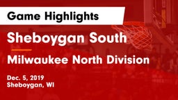 Sheboygan South  vs Milwaukee North Division Game Highlights - Dec. 5, 2019