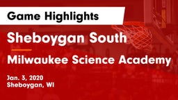 Sheboygan South  vs Milwaukee Science Academy Game Highlights - Jan. 3, 2020