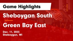 Sheboygan South  vs Green Bay East  Game Highlights - Dec. 11, 2023