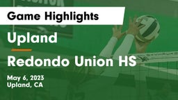 Upland  vs Redondo Union HS Game Highlights - May 6, 2023