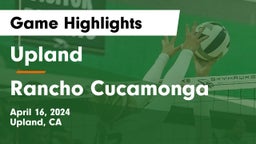 Upland  vs Rancho Cucamonga  Game Highlights - April 16, 2024