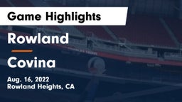 Rowland  vs Covina  Game Highlights - Aug. 16, 2022