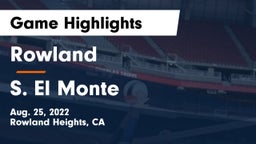 Rowland  vs S. El Monte Game Highlights - Aug. 25, 2022
