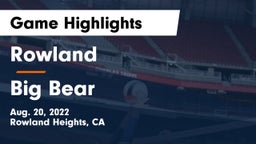 Rowland  vs Big Bear Game Highlights - Aug. 20, 2022