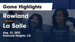Rowland  vs La Salle  Game Highlights - Aug. 22, 2023