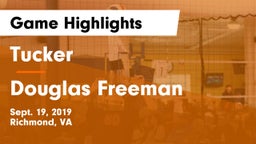 Tucker  vs Douglas Freeman  Game Highlights - Sept. 19, 2019