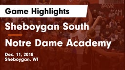 Sheboygan South  vs Notre Dame Academy Game Highlights - Dec. 11, 2018