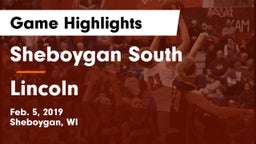 Sheboygan South  vs Lincoln  Game Highlights - Feb. 5, 2019