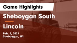 Sheboygan South  vs Lincoln  Game Highlights - Feb. 2, 2021