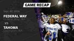 Recap: Federal Way  vs. Tahoma  2016