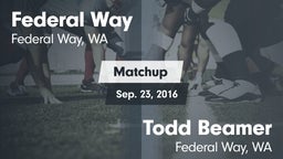 Matchup: Federal Way High vs. Todd Beamer  2016