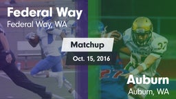 Matchup: Federal Way High vs. Auburn  2016