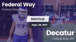 Matchup: Federal Way High vs. Decatur  2017