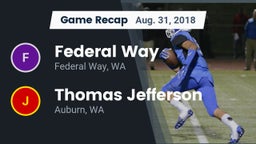 Recap: Federal Way  vs. Thomas Jefferson  2018