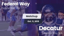Matchup: Federal Way High vs. Decatur  2019