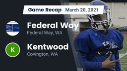 Recap: Federal Way  vs. Kentwood  2021