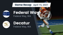Recap: Federal Way  vs. Decatur  2021
