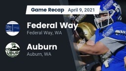 Recap: Federal Way  vs. Auburn  2021