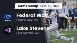Recap: Federal Way  vs. Lake Stevens  2022