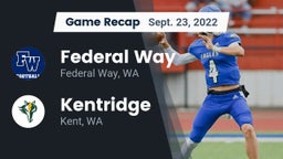 Recap: Federal Way  vs. Kentridge  2022