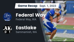 Recap: Federal Way  vs. Eastlake  2023