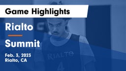 Rialto  vs Summit  Game Highlights - Feb. 3, 2023