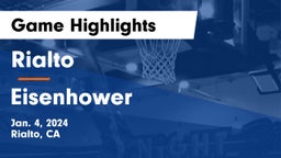 Rialto  vs Eisenhower  Game Highlights - Jan. 4, 2024