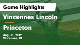 Vincennes Lincoln  vs Princeton Game Highlights - Aug. 31, 2019