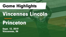 Vincennes Lincoln  vs Princeton Game Highlights - Sept. 12, 2019