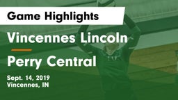 Vincennes Lincoln  vs Perry Central Game Highlights - Sept. 14, 2019