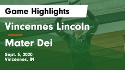Vincennes Lincoln  vs Mater Dei Game Highlights - Sept. 5, 2020