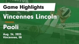 Vincennes Lincoln  vs Paoli  Game Highlights - Aug. 26, 2023